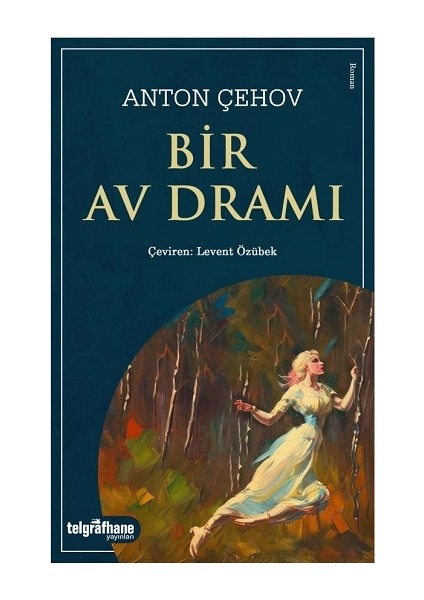 Bir Av Dramı