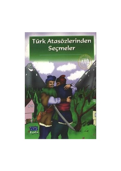 Türk Atasözlerinden Seçmeler
