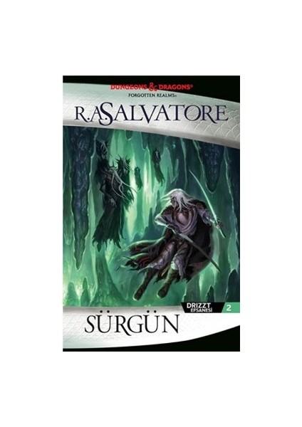 Sürgün: Drizzt Efsanesi 2