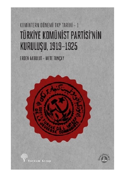 Türkiye Komünist Partisi'nin Kuruluşu 1919-1925