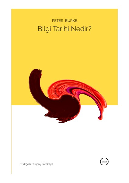Bilgi Tarihi Nedir?
