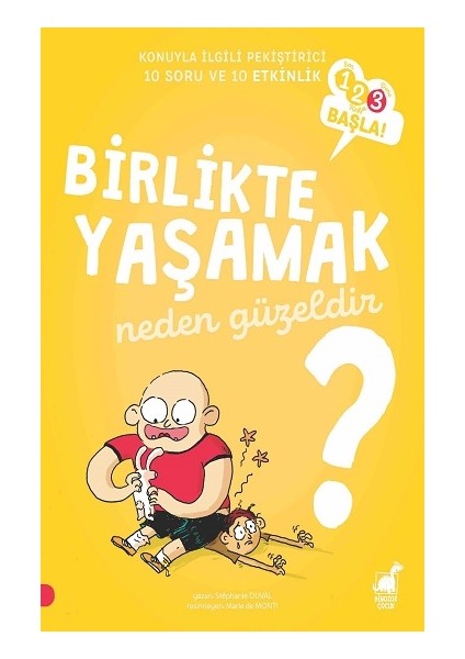 Birlikte Yaşamak Neden Güzeldir?