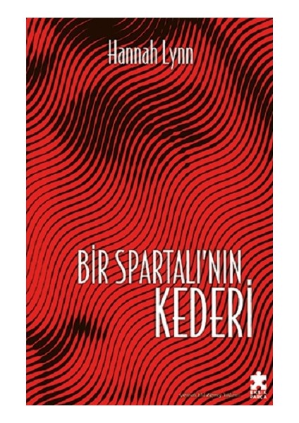Bir Spartalı’nın Kederi