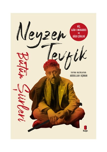 Neyzen Tevfik Bütün Şiirleri