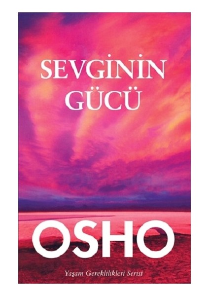 Sevginin Gücü