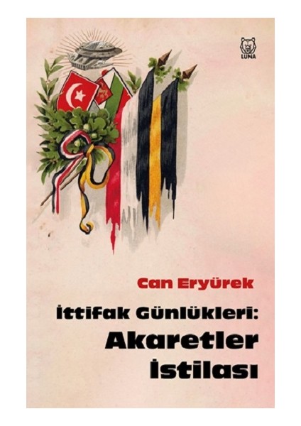 Ittifak Günlükleri: Akaretler Istilası