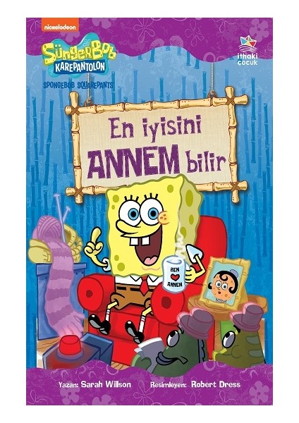 Sünger Bob Kare Pantolon En Iyisini Annem Bilir
