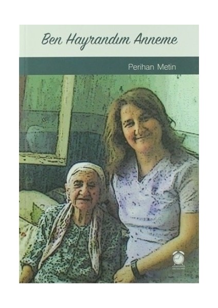 Ben Hayrandım Anneme