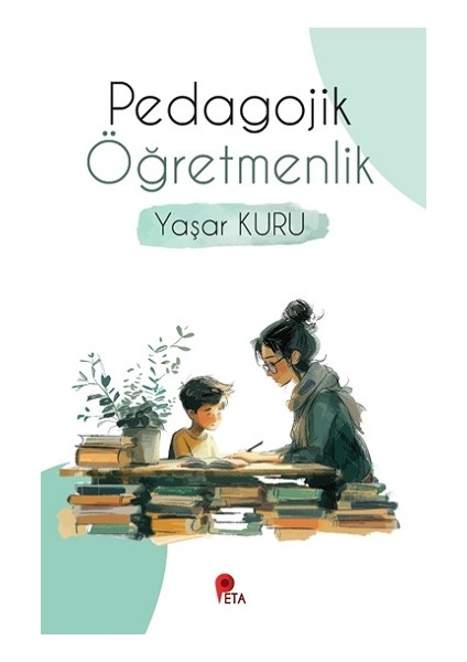 Pedagojik Öğretmenlik