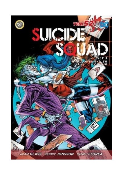 Suicide Squad Serisi 3 - Ölüm Enayiler Içindir
