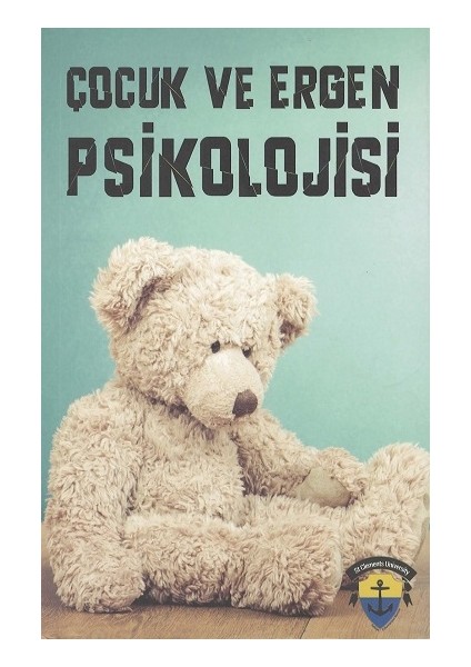 Çocuk ve Ergen Psikolojisi