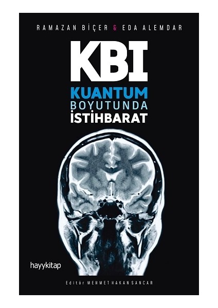 Kbı: Kuantum Boyutunda Istihbarat