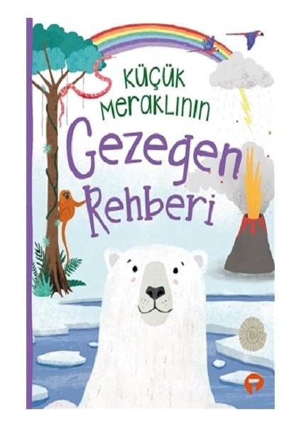 Küçük Meraklının Gezegen Rehberi