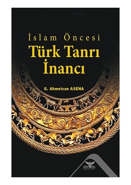 Islam Öncesi Türk Tanrı Inancı