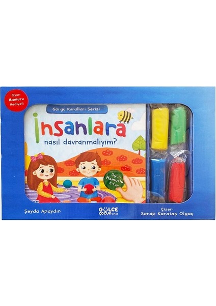Insanlara Nasıl Davranmalıyım / Görgü Kuralları Serisi / Oyun Hamurlu Kitap Seti