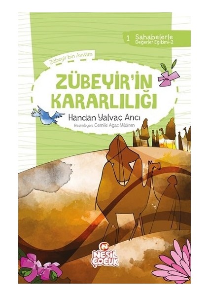 Zübeyir`in Kararlılığı