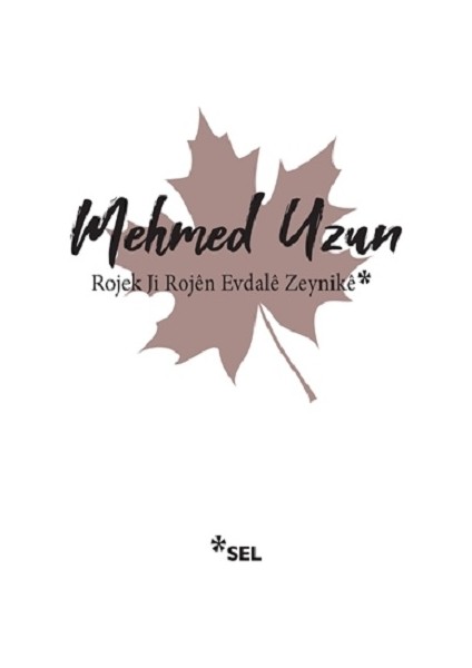 Rojek Ji Rojen Evdale Zeynike
