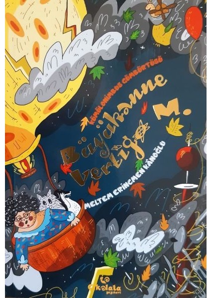 Büyükanne Vertigo M. - Kümülonimbus Cümbürtüsü