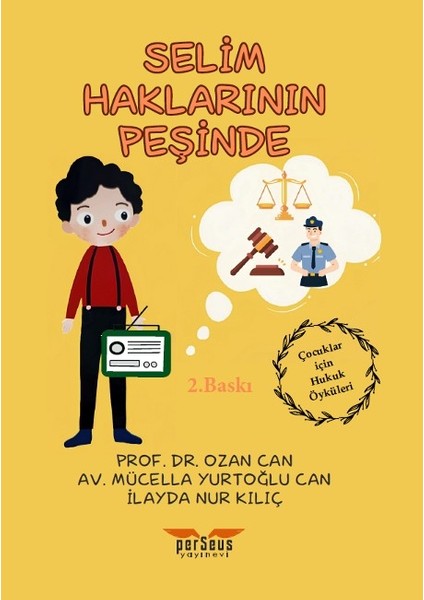 Selim Haklarının Peşinde