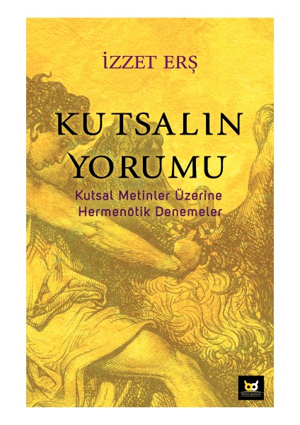 Kutsalın Yorumu