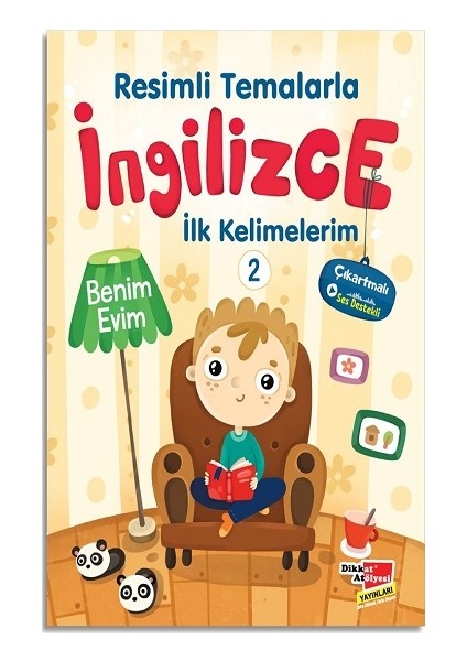 Resimli Temalarla Ingilizce Ilk Kelimelerim 2 - Benim Evim