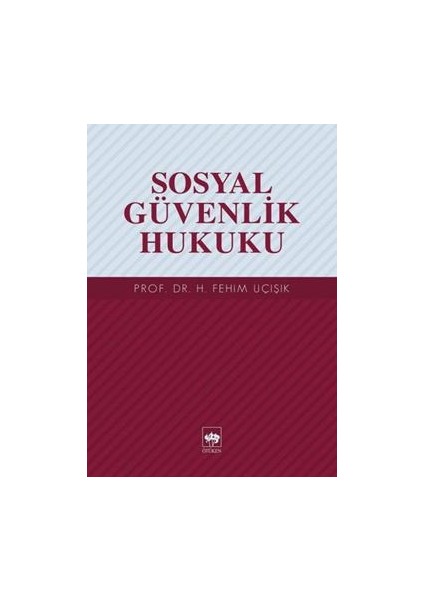 Sosyal Güvenlik Hukuku