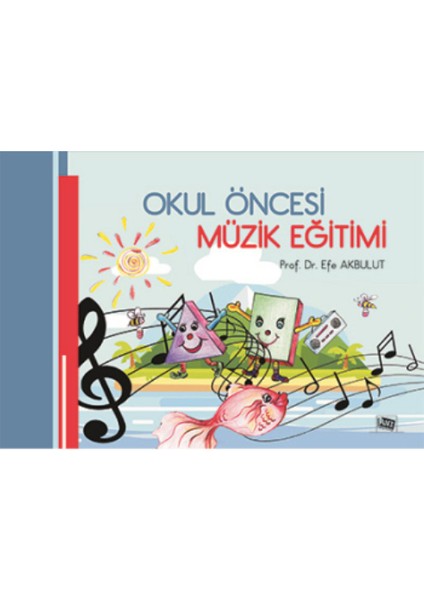 Okul Öncesi Müzik Eğitim