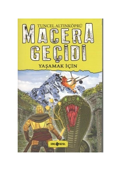 Macera Geçidi Yaşamak Için