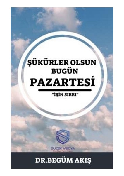 Şükürler Olsun Bugün Pazartesi