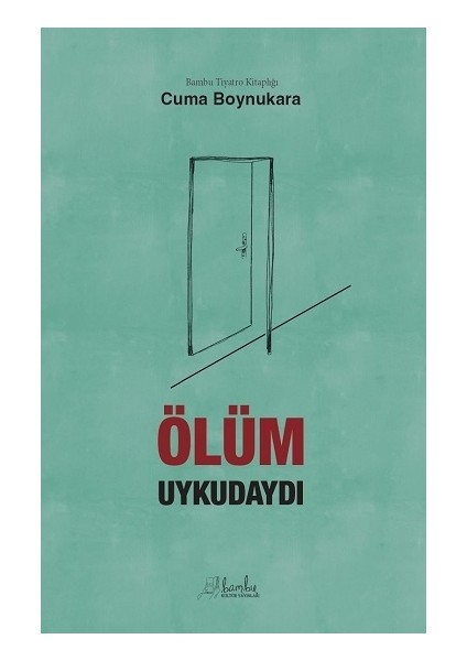 Ölüm Uykudaydı