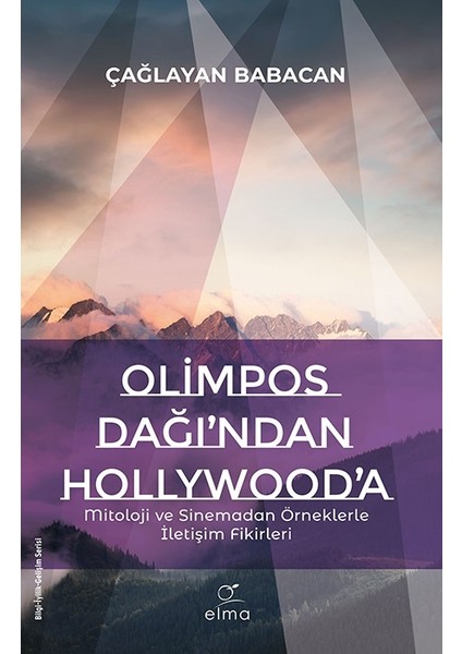 Olimpos Dağı’ndan Hollywood’a