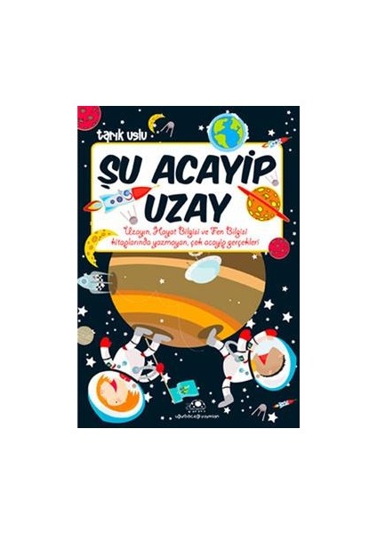 Şu Acayip Uzay
