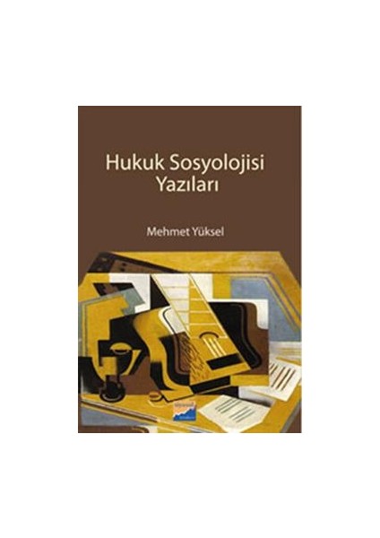 Hukuk Sosyolojisi Yazıları