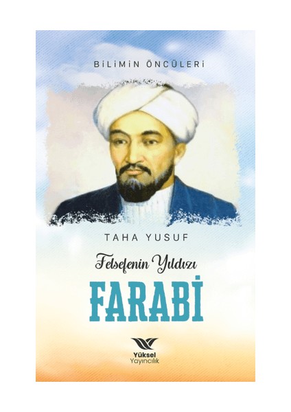 Felsefenin Yıldızı Farabi