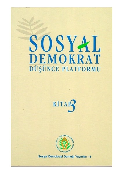 Sosyal Demokrat Düşünce Platformu 3