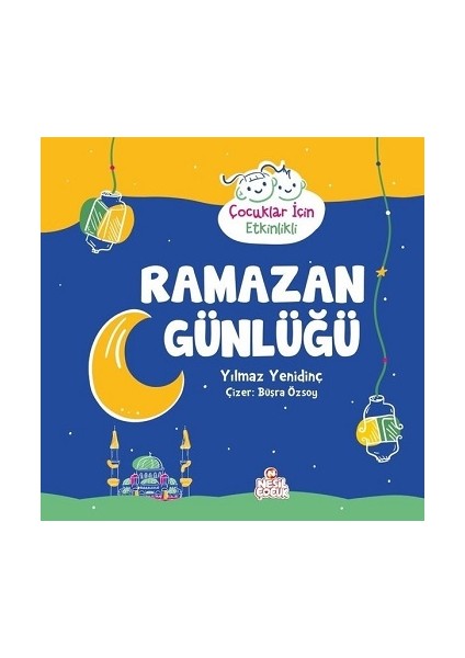 Ramazan Günlüğü - Çocuklar Için Etkinlikli