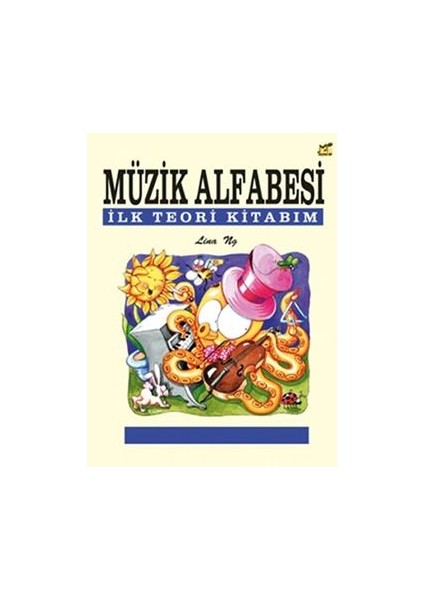 Müzik Alfabesi Ilk Teori Kitabım