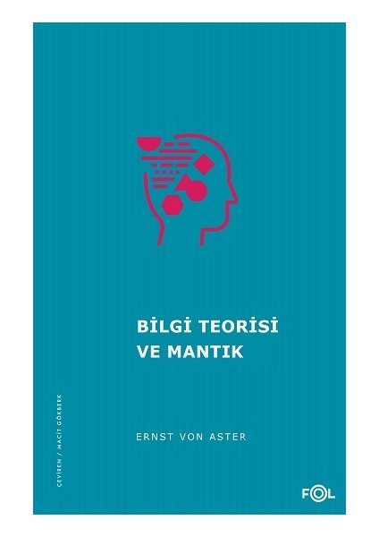 Bilgi Teorisi ve Mantık