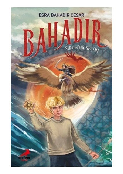 Bahadır Sirius'un Seçimi