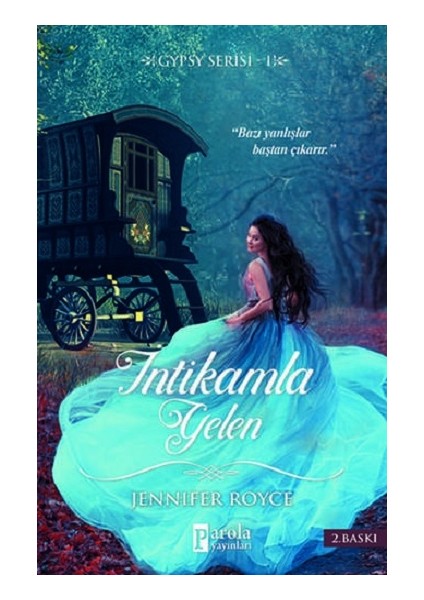 Intikamla Gelen - Gypsy Serisi 1