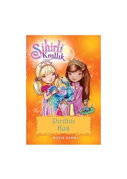 Sihirli Krallık 21 - Pırıltılı Kuş