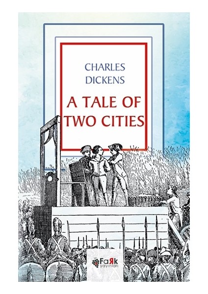 A Tale Of Two Cities