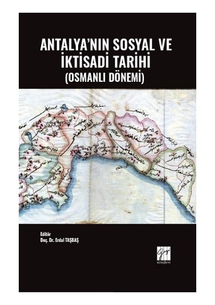 Antalya'nın Sosyal ve Iktisadi Tarihi (Osmanlı Dönemi)