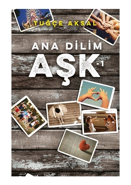 Ana Dilim Aşk 1