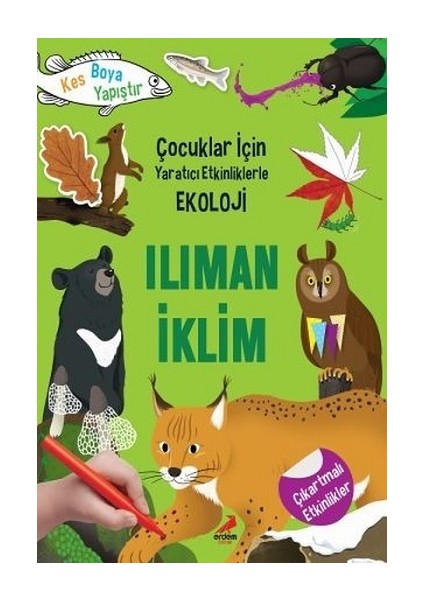 Ilıman Iklim - Çocuklar Için Yaratıcı Etkinliklerle Ekoloji