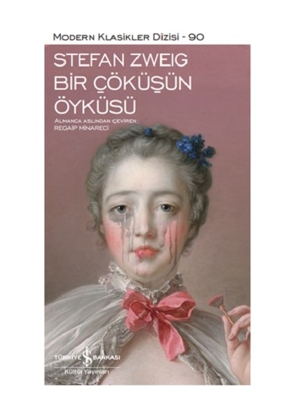 Bir Çöküşün Öyküsü (Ciltli)