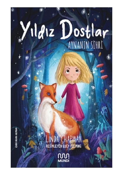 Yıldız Dostlar Aynanın Sihri