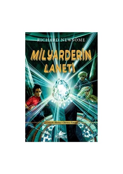 Lanetli Miras Birinci Kitap : Milyarderin Laneti