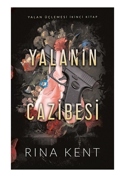 Yalanın Cazibesi