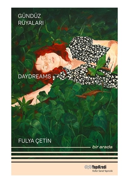 Gündüz Rüyaları - Geyikli Gece Daydreams – The Night Of The Deer Bir Arada / Together (Türkçe – Ingilizce)